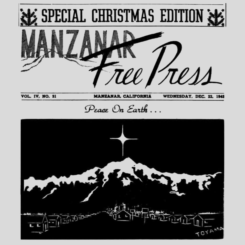 Manzanar Free Press, December 22, 1943 – It was a Chrismas behind the bars, but they tried to make the best of it.