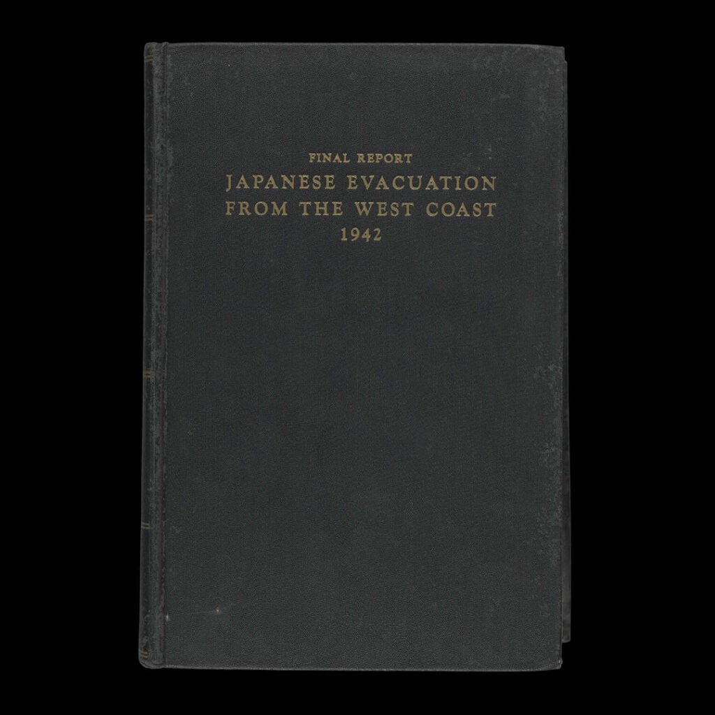 The cover of Gen. John L. DeWitt’s "Final Report: Japanese Evacuation from the West Coast"