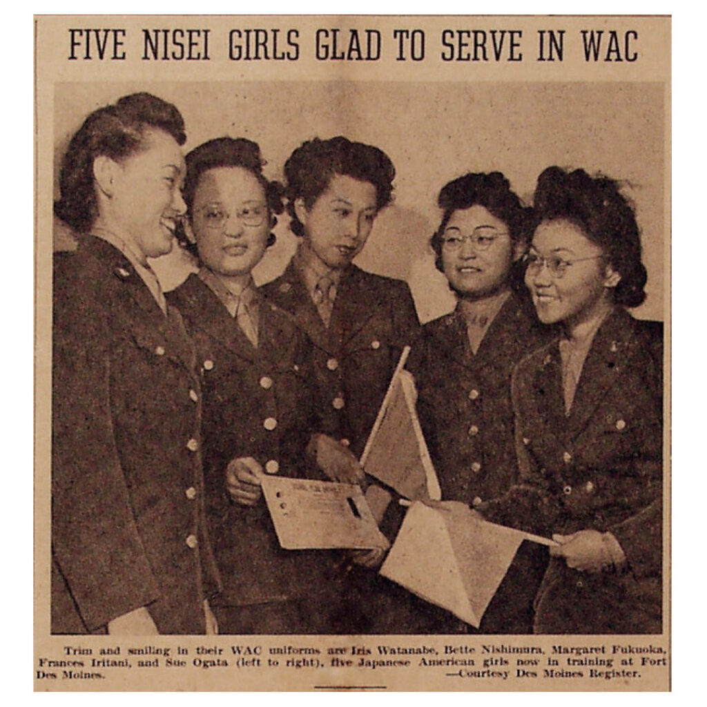 Five Nisei women of the Women’s Army Corps at Fort Des Moines, Iowa, 1943, courtesy Des Moines Register